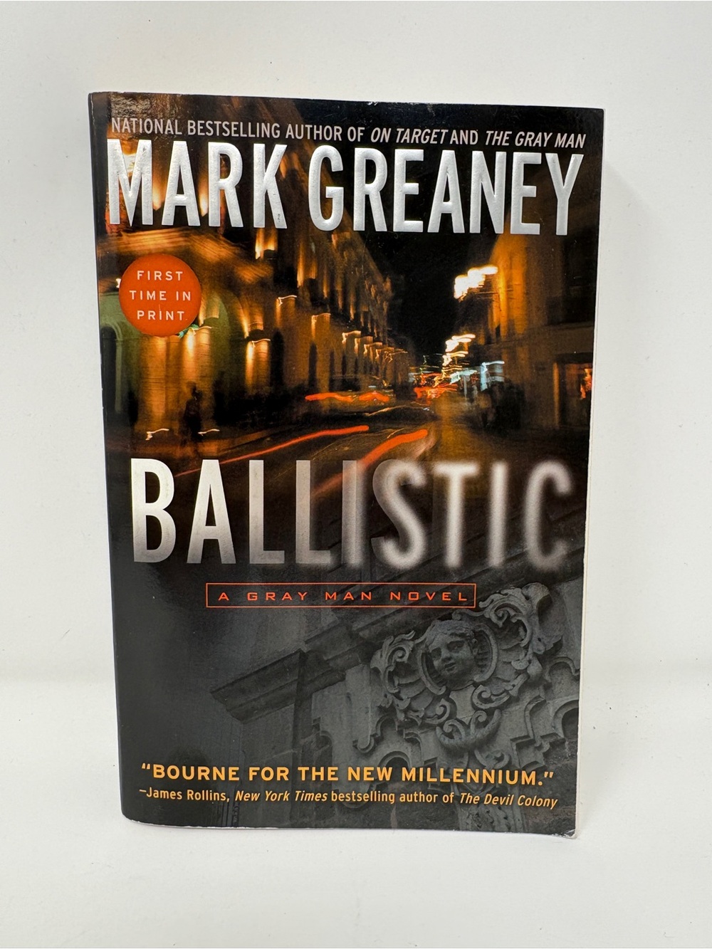 Ballistic by - Mark Greaney